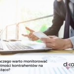 Monitorowanie płatności kontrahentów