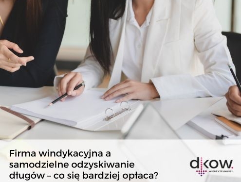 firma windykacyjna a samodzielna windykacja