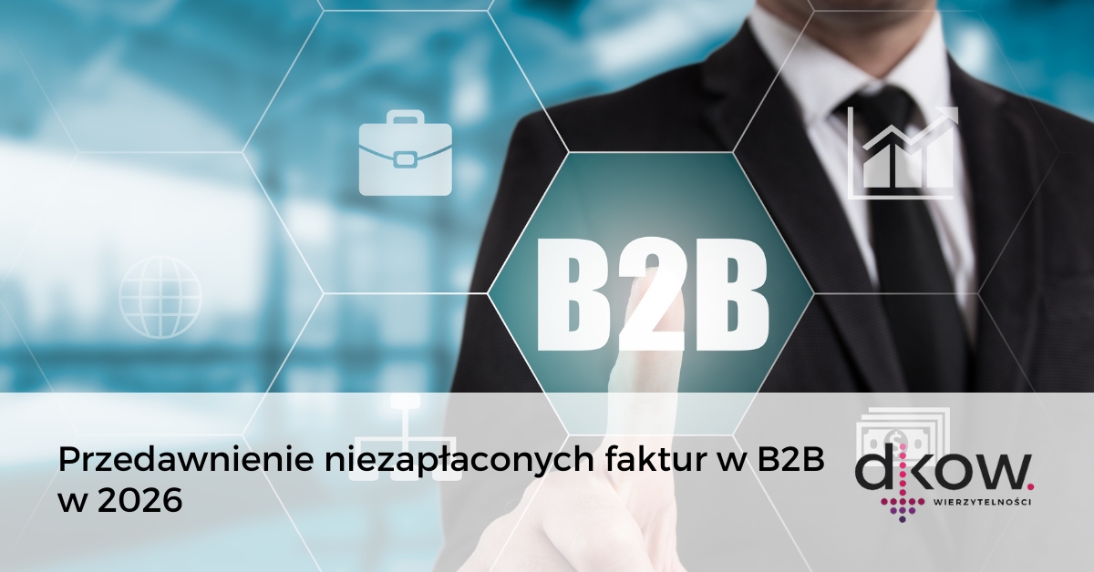 Przedawnienie niezapłaconych faktur w B2B w 2026